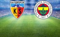 Kayserispor Fenerbahçe CANLI izle, canlı skor