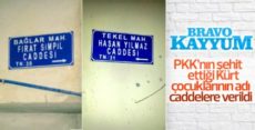 PKK’nın katlettiği çocukların isimleri caddelere verildi