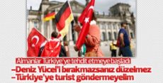 Almanlar Türkiye’yi tehdit etmeye kalktı