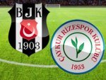 Beşiktaş – Çaykur Rizespor – CANLI SKOR