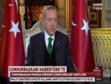 Cumhurbaşkanı Erdoğan’dan gündemle ilgili açıklamalar
