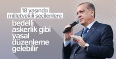 Erdoğan’dan askerlik şartı eleştirilerine yanıt