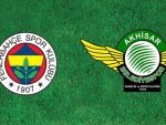 Fenerbahçe-Akhisar – CANLI SKOR