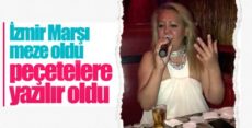 İzmir Marşı peçetelerde istek şarkısı oldu