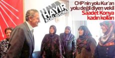 Saadet Partili kadınlardan CHP’ye Hayır desteği