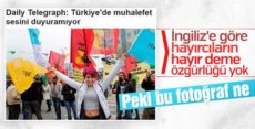 Telegraph’a göre Türkiye’de muhalefet bastırılıyor